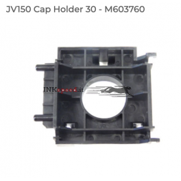 Mimaki JV150 Cap Holder 30 - M603760