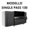 Macchina Single Pass 130